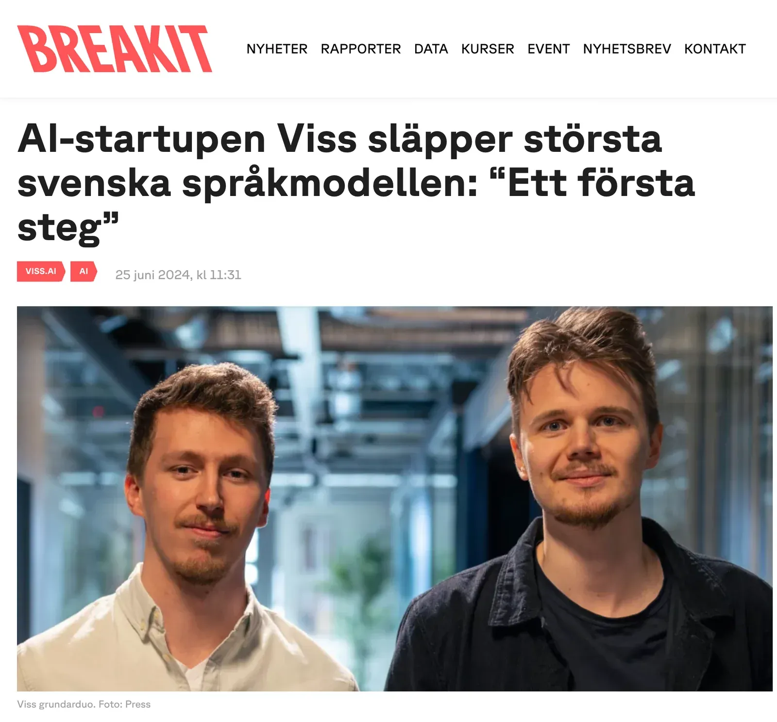 Breakit, 25 June 2024: AI-startupen Viss släpper största svenska språkmodellen: “Ett första steg”